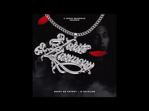 Bugoy na Koykoy - Choose Wisely feat. JP Bacallan