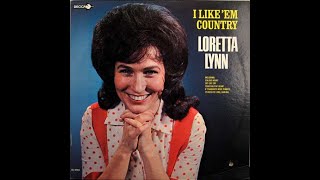 What Sundown Does to You by Loretta Lynn