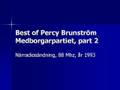 Best Of Percy Brunström Part2 Wmv