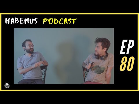 Habemus Podcast Ep.80 - "Inserte título aquí"