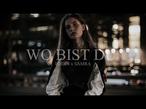 EDDIN FT. SAMRA - WO BIST DU (prod. by NicoBeatz)