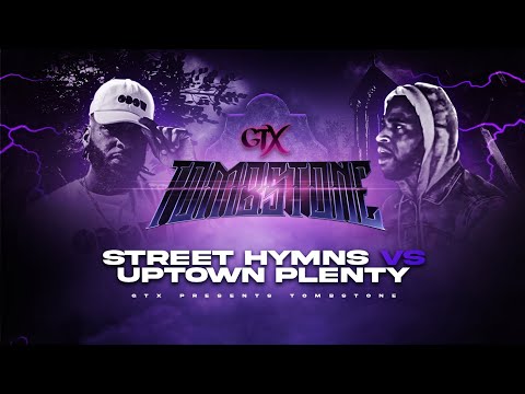 Street Hymns vs Uptown Plenty
