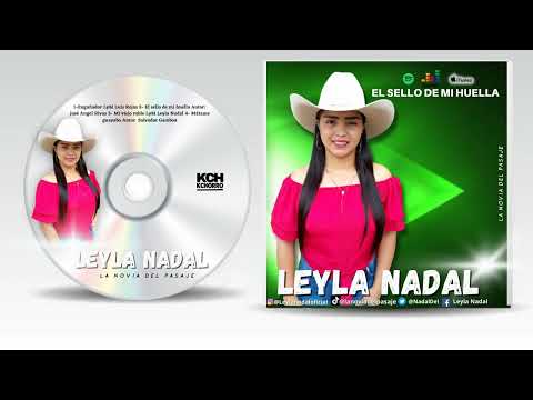 Leyla Nadal  - Mi viejo roble