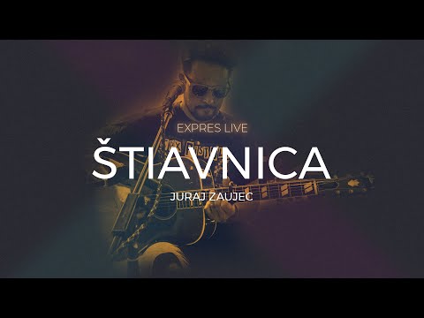 Juraj Zaujec - Štiavnica (Expres Live at Home)