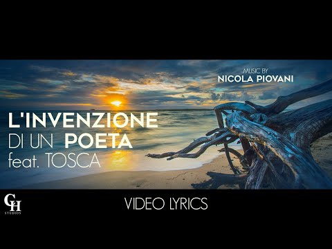 Nicola Piovani - L' invenzione di un poeta feat. TOSCA (Lyrics Video) [HQ Audio]