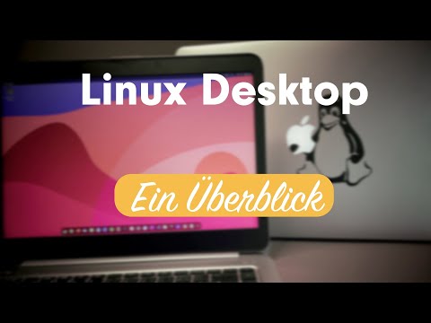 Linux Desktop - Ein Überblick (Beitrag Tux Tage 2022)