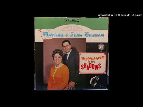 Nathan & Jean Urshan – Sunshine In The Shadows | FULL Pentecostal Gospel LP | Lefevre Sound