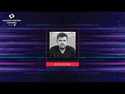 Silviu Antohe @ Influencer Marketing Conference 2022