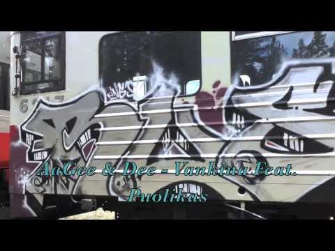 AaGee, Dee, Puolikas -Vankina