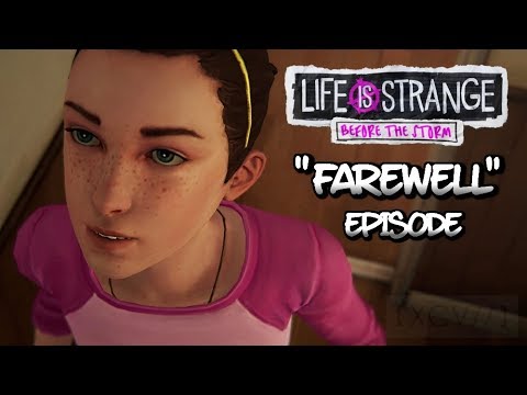 LIFE IS STRANGE: Before the Storm Bonus Episode: 'Farewell' Walkthrough | ALL ENDINGS