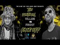 VILLUN VS FROST THE PROTOCOL FACE OFF