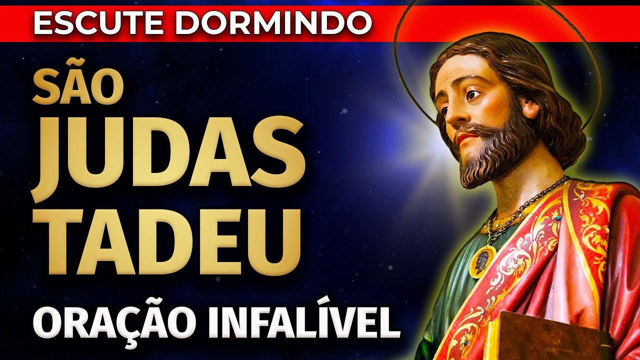 DINHEIRO URGENTE | ORAÇÃO INFALÍVEL DE SÃO JUDAS TADEU