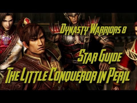 Dynasty Warriors 8 (Wu) The Little Conqueror in Peril Star Guide (English)
