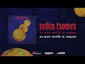 Robin Trower - No More Worlds To Conquer (Official Audio)