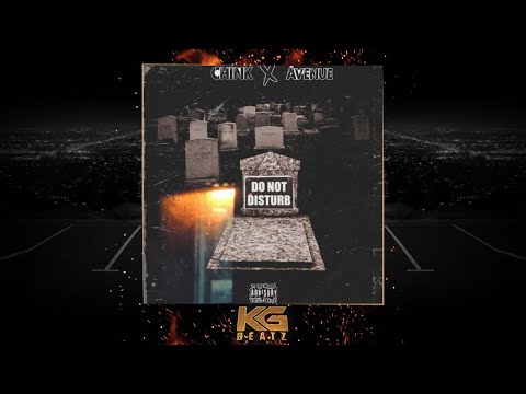 CHxnk x Avenue - Do Not Disturb [New 2019]