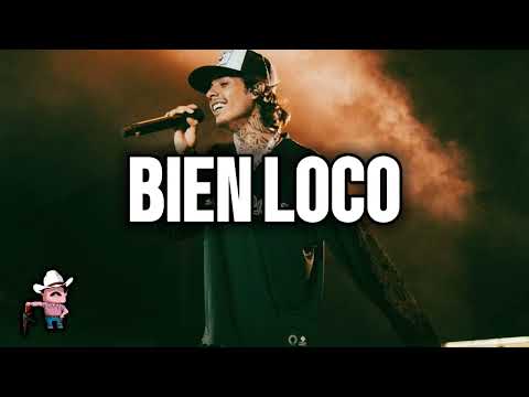 Dan Sanchez x Natanael Cano x Dharius x D Sides - Bien Loco