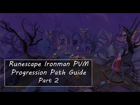 Runescape3: How to Get Into PVM for Ironman, the Ironman Bossing Progression Path - Part2
