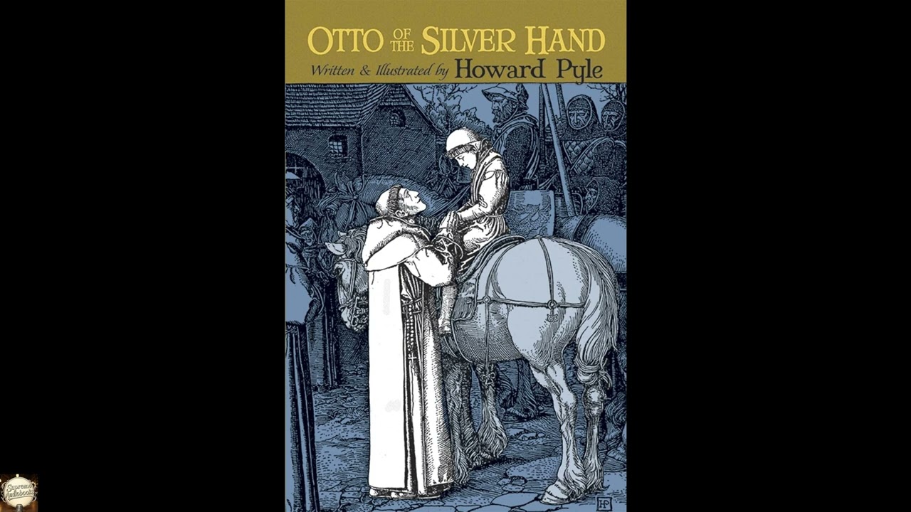 Otto of the Silver Hand (Dover Children's Classics)