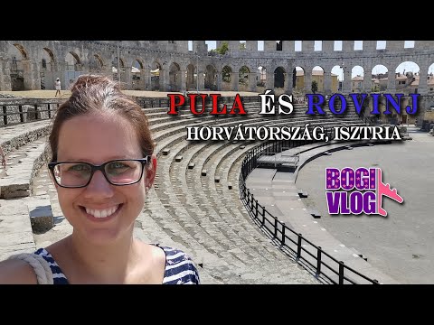 BogiVlog - Pula és Rovinj 2021 (Horvátország, Isztria)