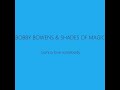 BOBBY BOWENS & SHADES OF MAGIC Gonna love somebody (1986)