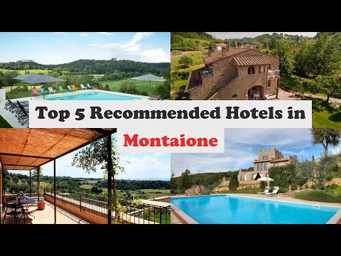 Top 5 Recommended Hotels In Montaione | Best Hotels In Montaione