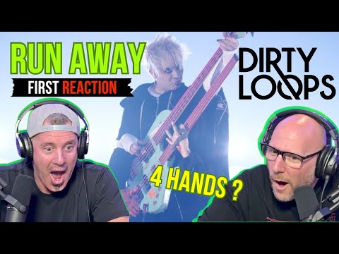 FIRST TIME HEARING Dirty Loops - Run Away | REACTION