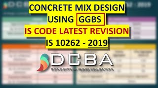 Lec 16 - Concrete Mix Design using GGBS - IS 10262 : 2019 (Latest Revision)