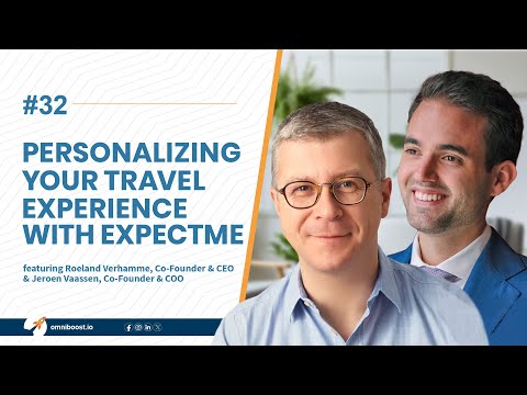 Ep32: Personalizing Your Travel Experience with ExpectMe w