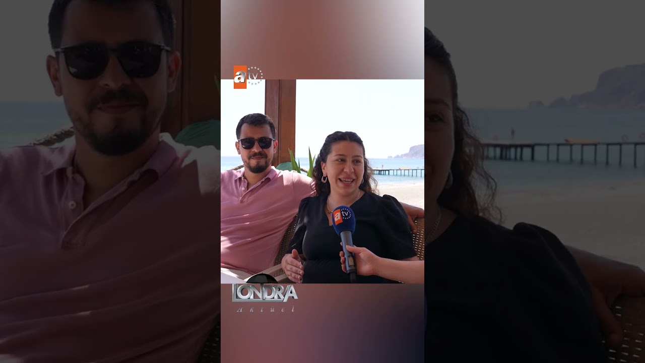 Antalya’da tatil seçenekleri… / Londra Aktüel 350. Bölüm