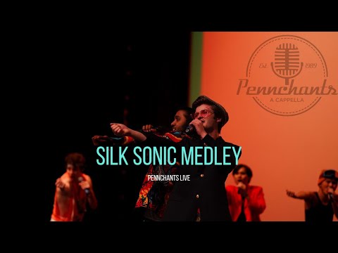 SILK SONIC MEDLEY - The Pennchants (opb. Silk Sonic)