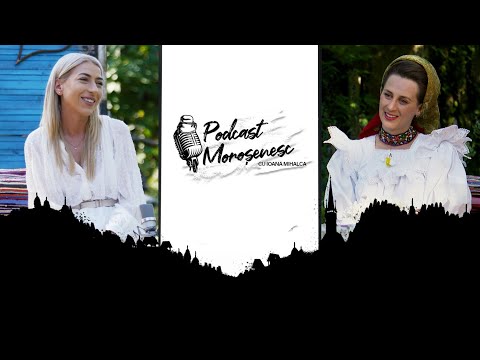 Podcast Moroșenesc cu Ioana Mihalca | #9 Oana Font. Menirea de a oferi lumii bucurie