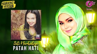 Download lagu Karaoke MV - Siti Nurhaliza - Patah Hati ( Video Karaoke) - Karaoke Version mp3