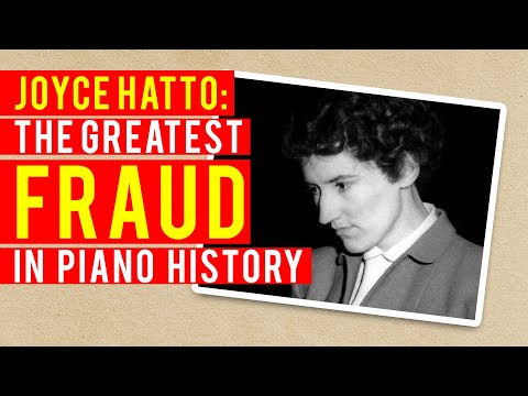 Joyce Hatto : La plus grande escroquerie de l'histoire du piano
