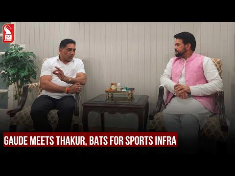 GAUDE MEETS THAKUR, BATS FOR SPORTS INFRA