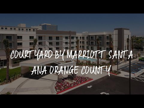 Courtyard by Marriott Santa Ana Orange County Review - Santa Ana , United States of America