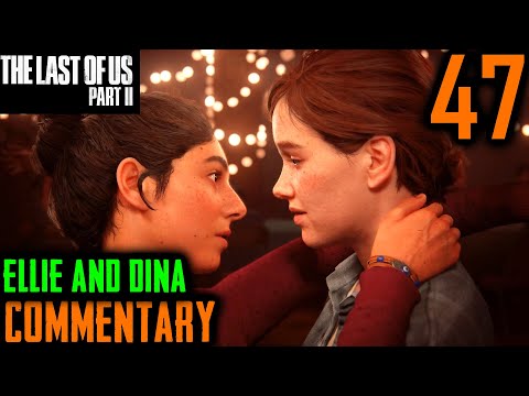 The Last Of Us 2 Walkthrough - Part 47 - Ellie & Dina's Kiss & Santa Barbara California