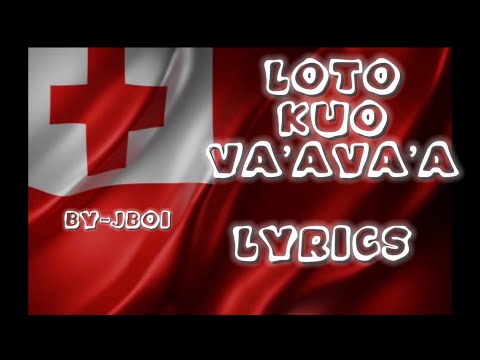 LOTO KUO VA’AVA’A LYRICS | By- J BOI