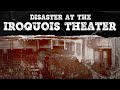 600+ People Dead In Minutes: The Iroquois Theater Fire Disaster | Mystery Syndicate