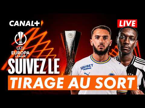 🚨 Tirage au sort de la saison régulière de Ligue Europa / Ligue Conférence en direct⚽️