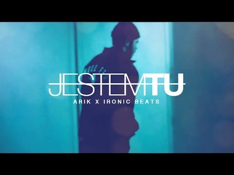 Arik - Jestem Tu (prod. Ironic)