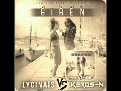 Lycinaïs Jean feat Kéros-n - Sirèn (audio)
