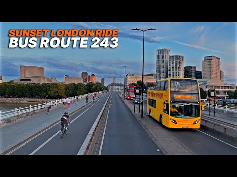 London Sunset double-decker Bus Ride from North to Central - London Bus Route 243 🚌