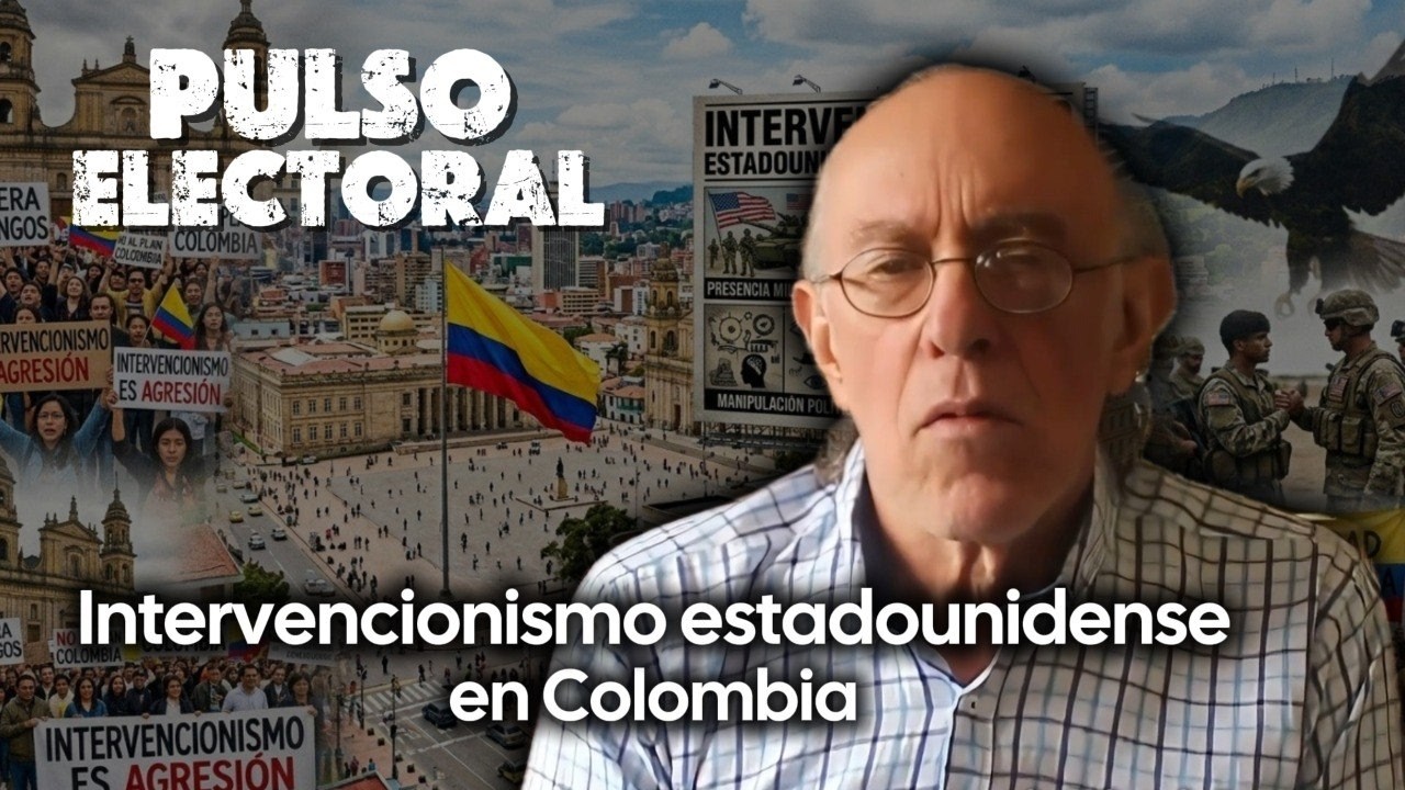 Intervencionismo estadounidense en Colombia | Pulso Electoral con Antonio Morales