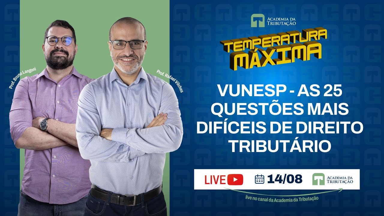 VUNESP - As 25 questões mais DIFÍCEIS de Direito Tributário