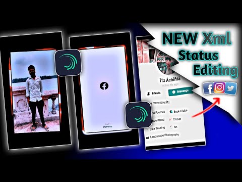 New trend facebook friends status video editing || new xml alight motion