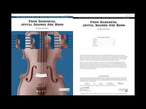From Darkness, Joyful Sounds Are Born, by Richard Meyer – Score & Sound
