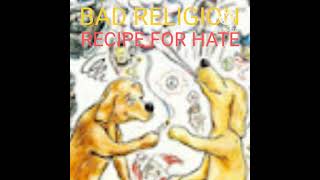 Bad Religion - Modern Day Catastrophists (Dookie Mix)