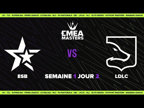EMEA Masters Spring 2023 - Group D2 - ESB vs LDLC