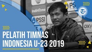 Profil Indra Sjafri - Pelatih yang Membawa Timnas Juara Piala AFF, Pernah tak digaji 20 Bulan