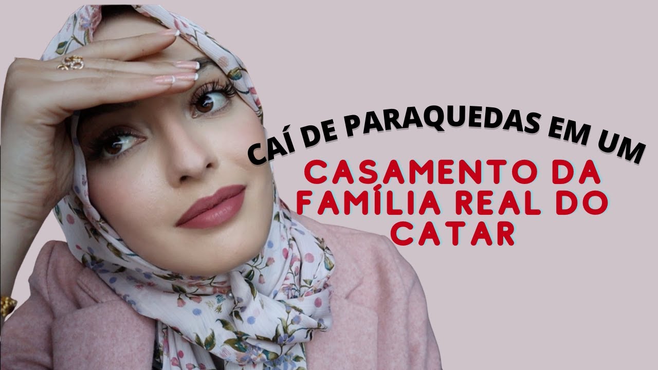 FUI EM UM CASAMENTO DA FAMÍLIA REAL DO CATAR | Como são os casamentos árabes